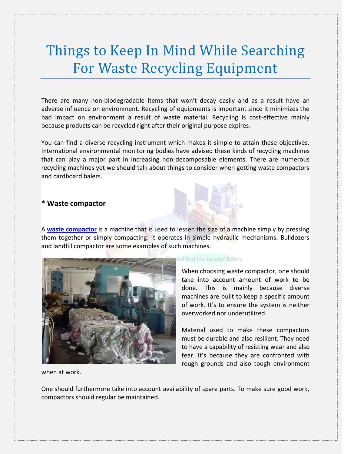 Things To Keep In Mind While Searching For Waste Recycling Equipment by Erich Lawson Issuu