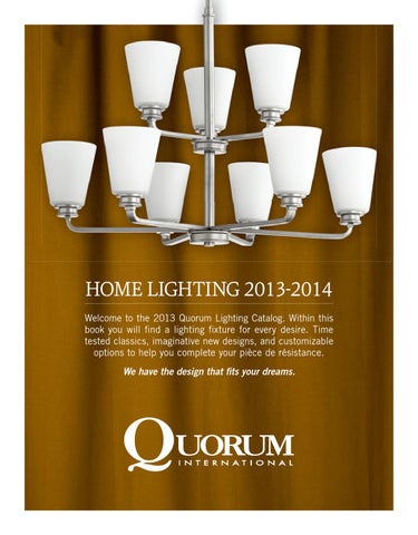 Pinhook Branding LLC 灯饰目录 · Quorum 灯饰 册 2013 Families 第 3 页