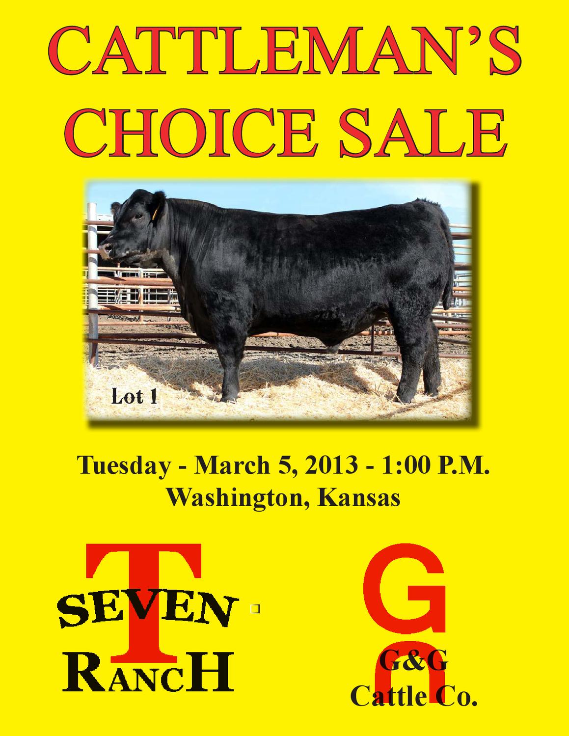 T Seven Ranch / G and G Cattle Company Cattlemans Choice Sale by