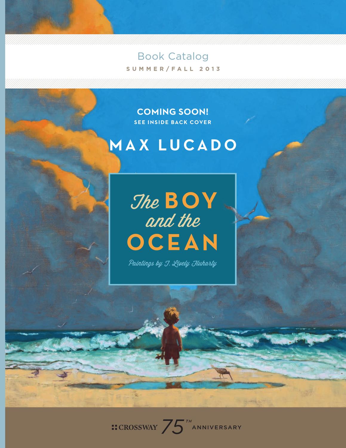 Crossway's Summer/Fall 2013 Book Catalog by Crossway Issuu