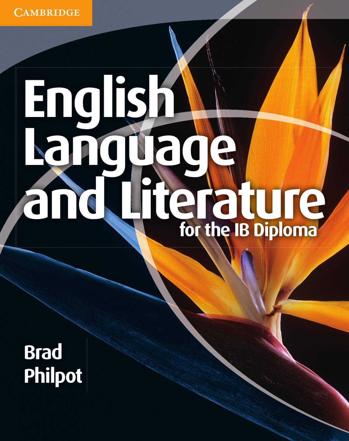 語学・辞書・学習参考書 English A: Literature for the IB Diploma English Language and Literature for the IB Diploma by Cambridge