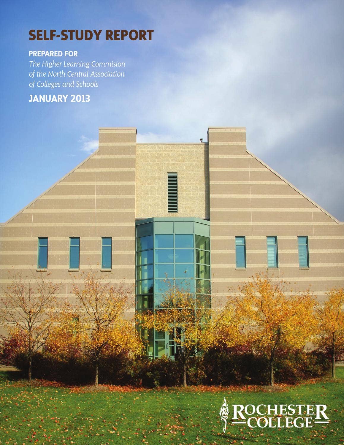 Self-Study Report 2013 by Rochester Christian University - Issuu