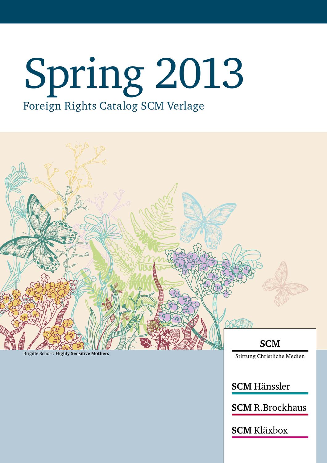 Foreign Rights Catalog Spring 2013 by SCM Verlag Issuu