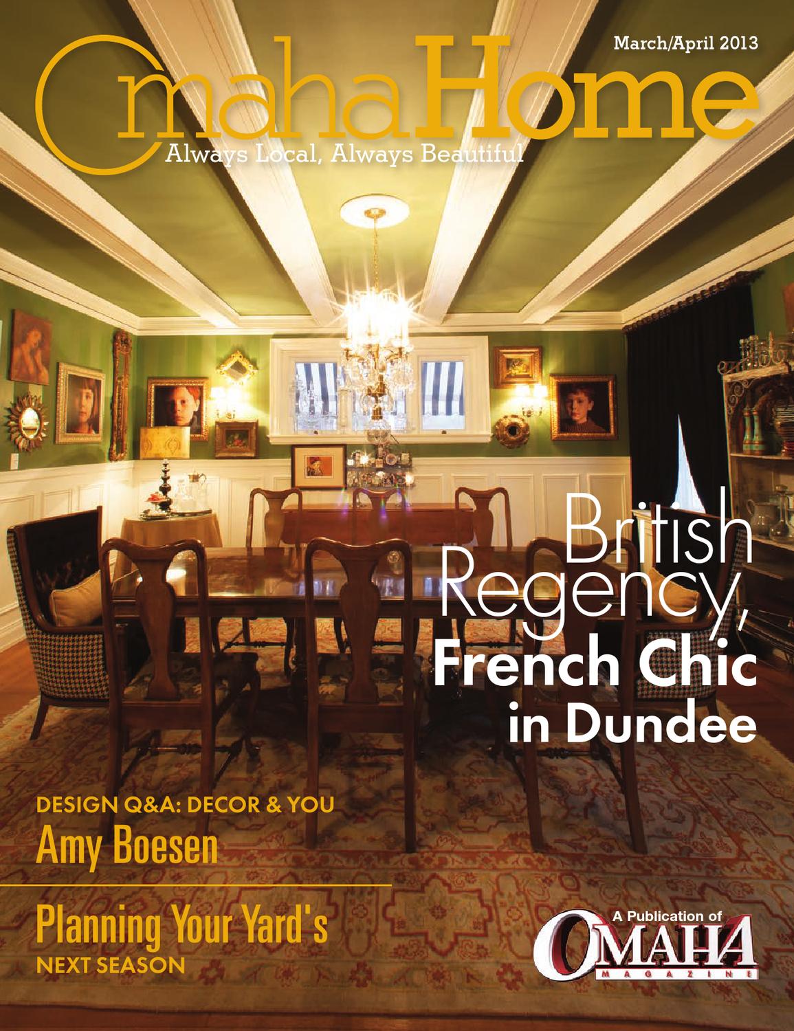 March/April 2013 Omaha Home by Omaha Magazine - Issuu