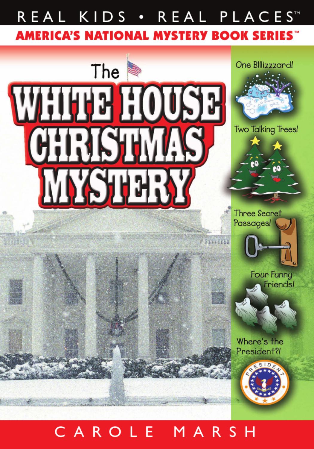 the white house christmas mystery by gallopade the white house christmas mystery by gallopade