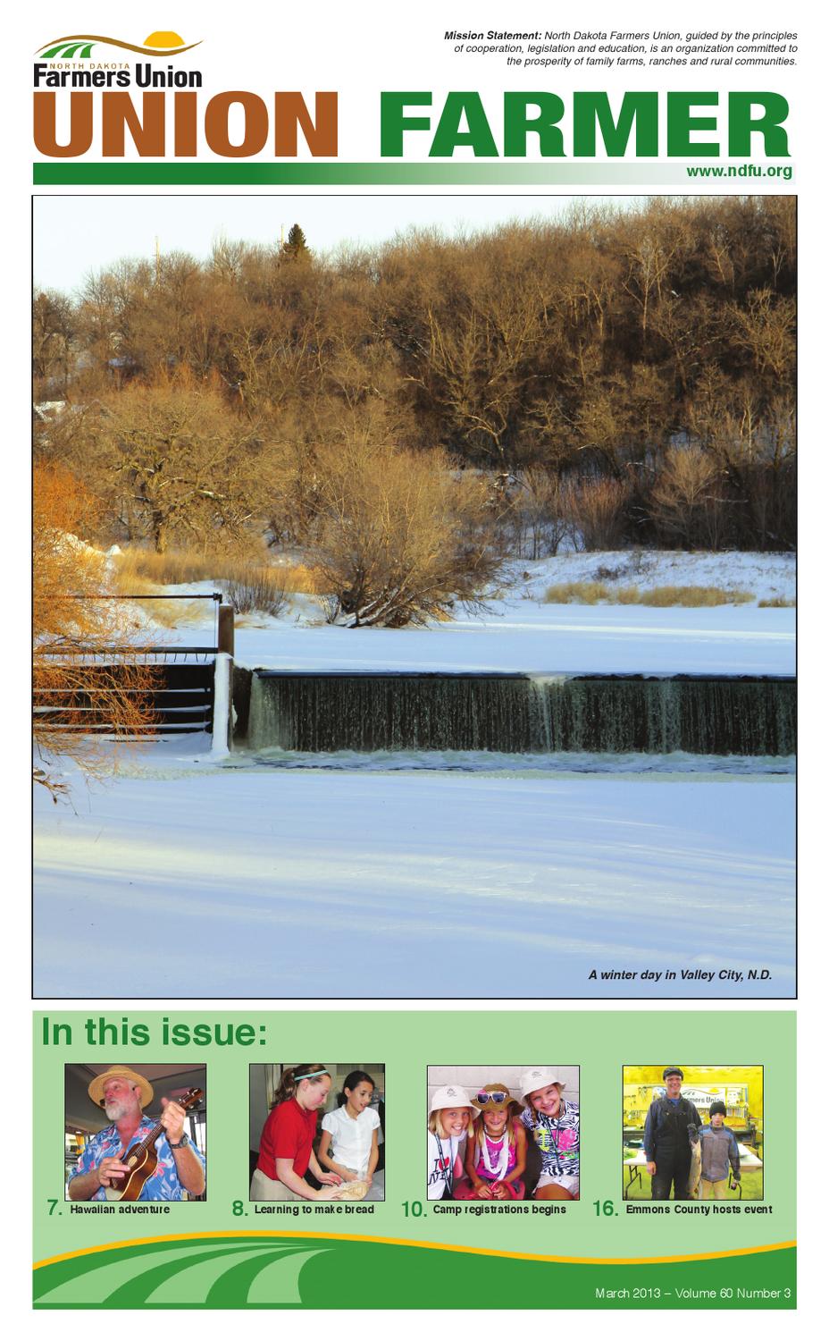 March 2013 Union Farmer by North Dakota Farmers Union Issuu