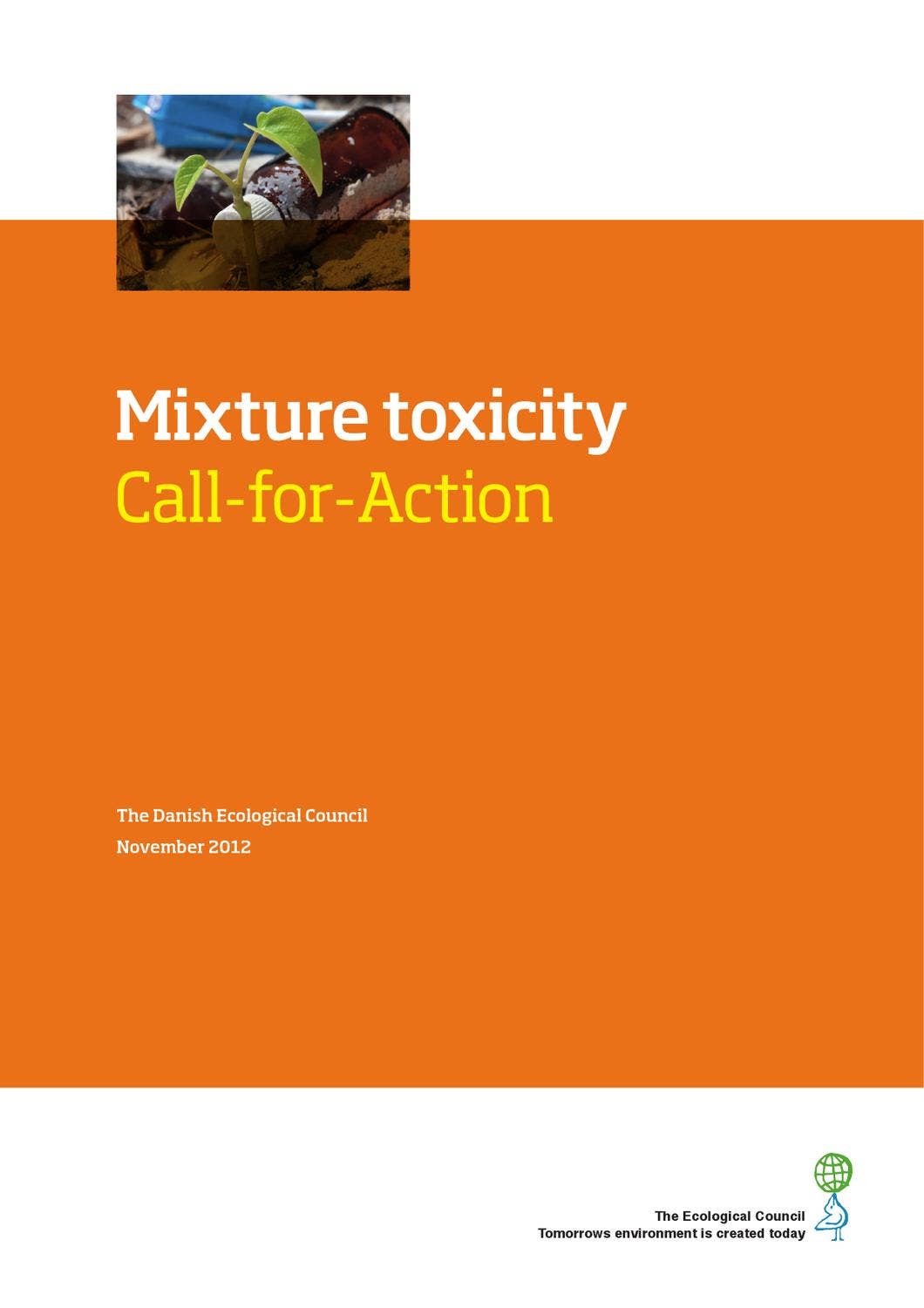 Mixture toxicity Call for Action by Rådet for Grøn Omstilling - Issuu