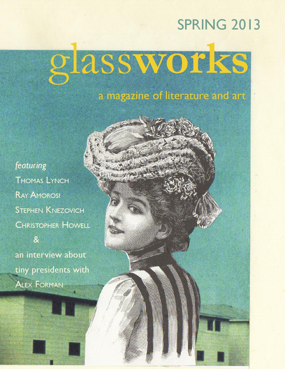 Glassworks Spring 2013 by Glassworks Magazine Issuu