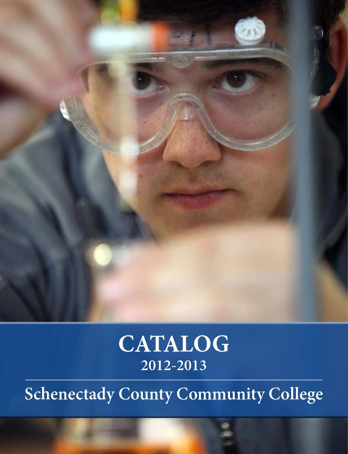 College Catalog 20122013 by SUNY Schenectady County Community College