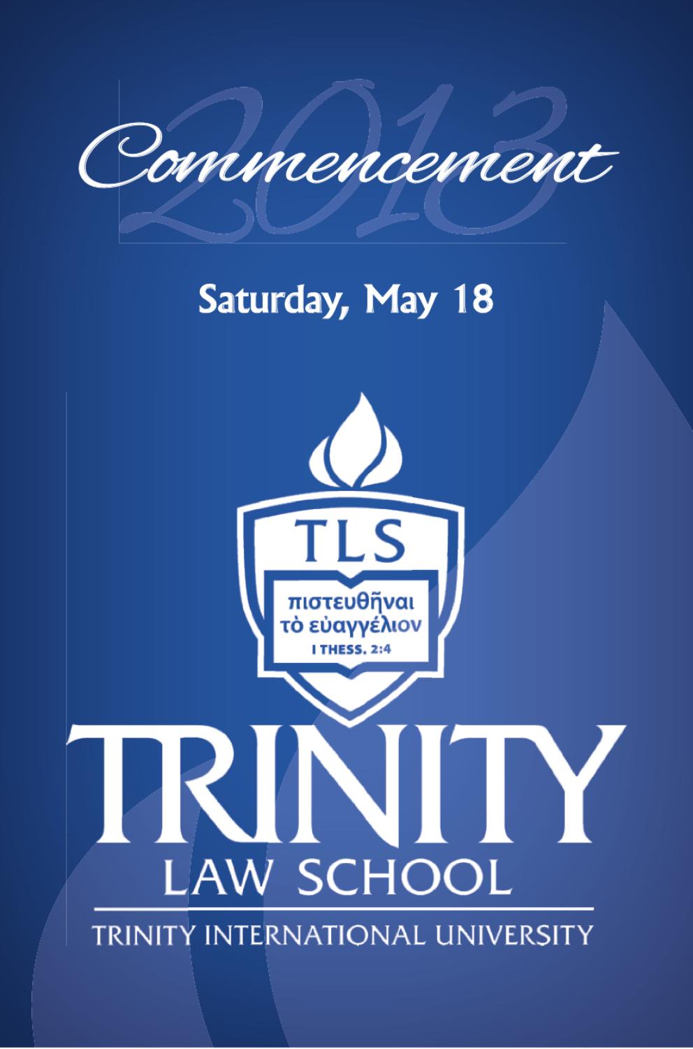2013 Trinity Law School Commencement Booklet by Trinity Law School Issuu