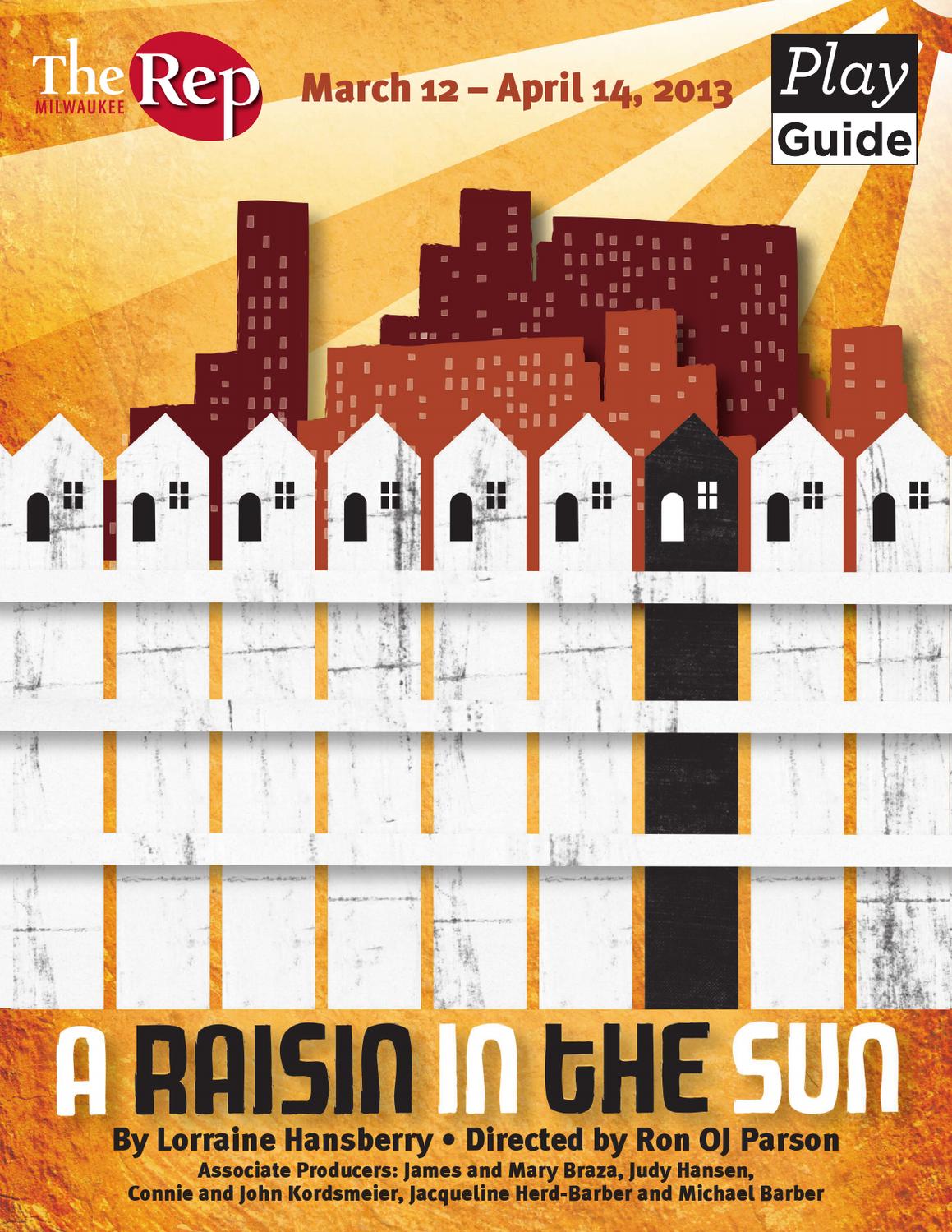  A Raisin In The Sun Study Guide By Milwaukee Rep Issuu