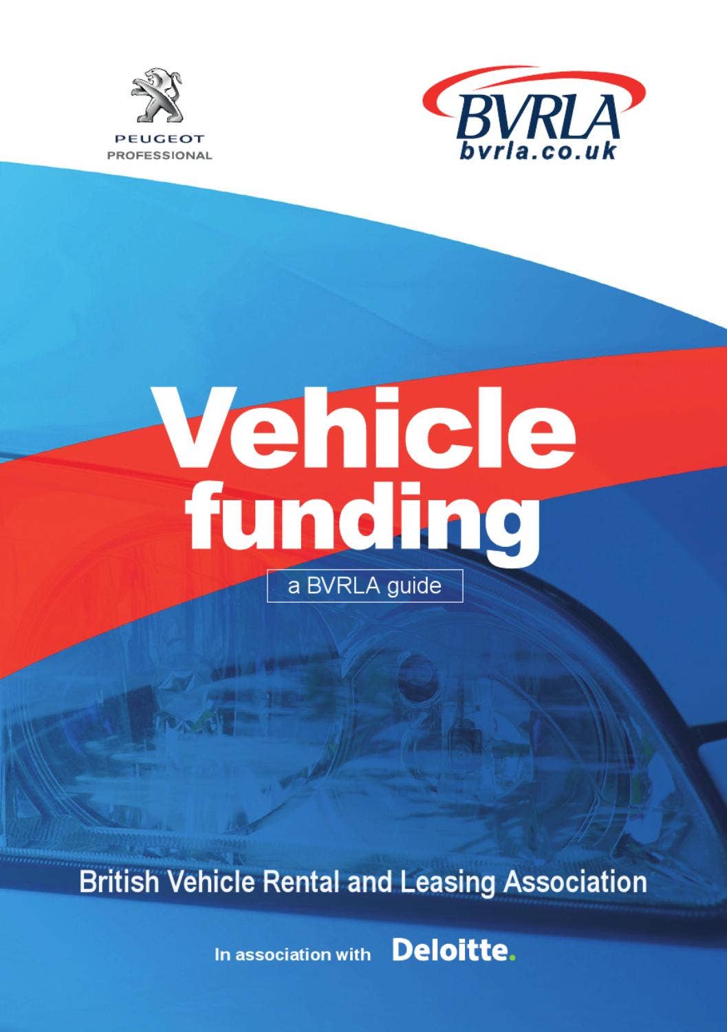 Vehicle Funding: A BVRLA Guide by BVRLA - Issuu