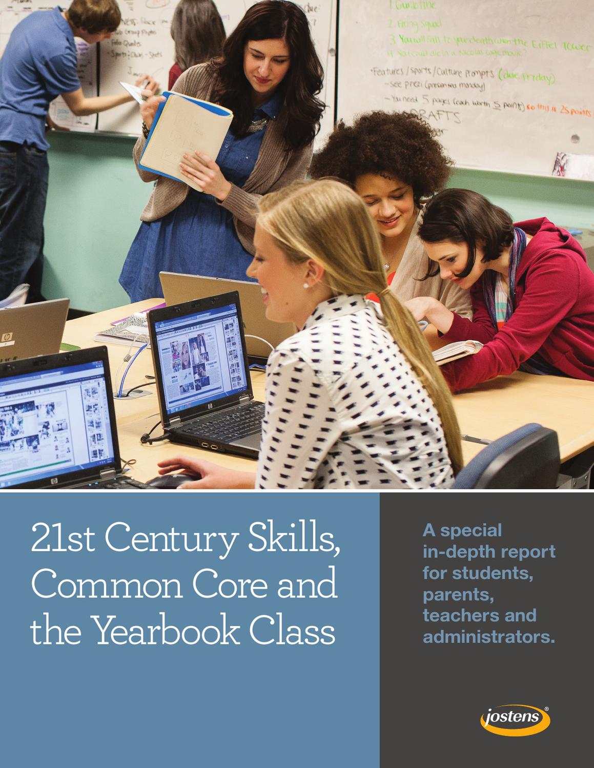 21st Century Skills, Common Core and the Yearbook Class by Jostens Yearbook - issuu