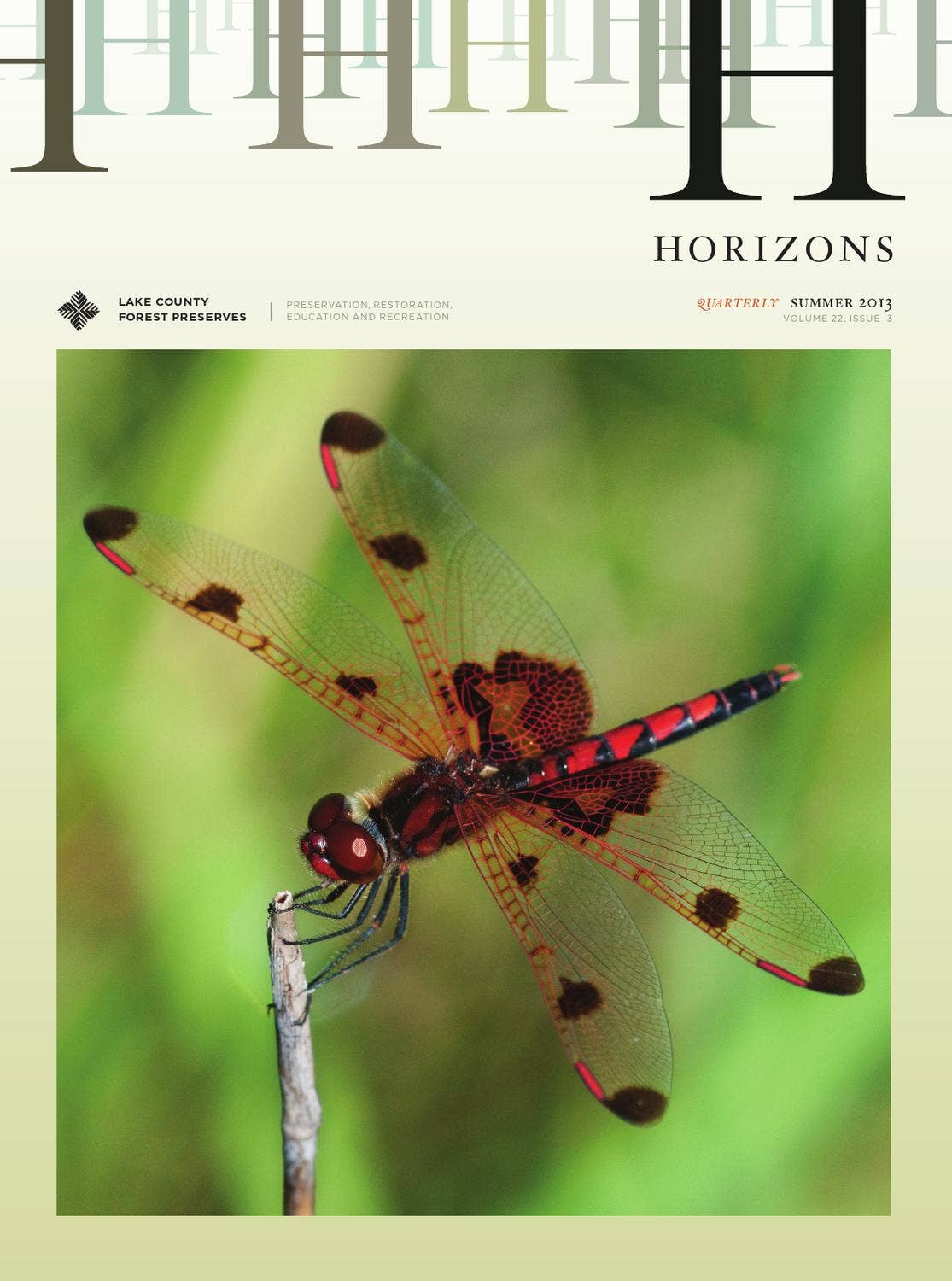Horizons quarterly // summer 2013 by Lake County Forest Preserve ...
