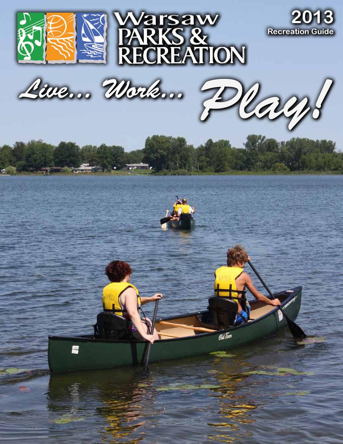 2013 Warsaw Parks & Recreation Recreation Guide by Warsaw Parks and
