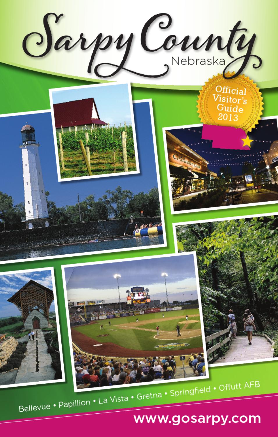 Sarpy County Visitor's Guide 2013 by Omaha Magazine Issuu