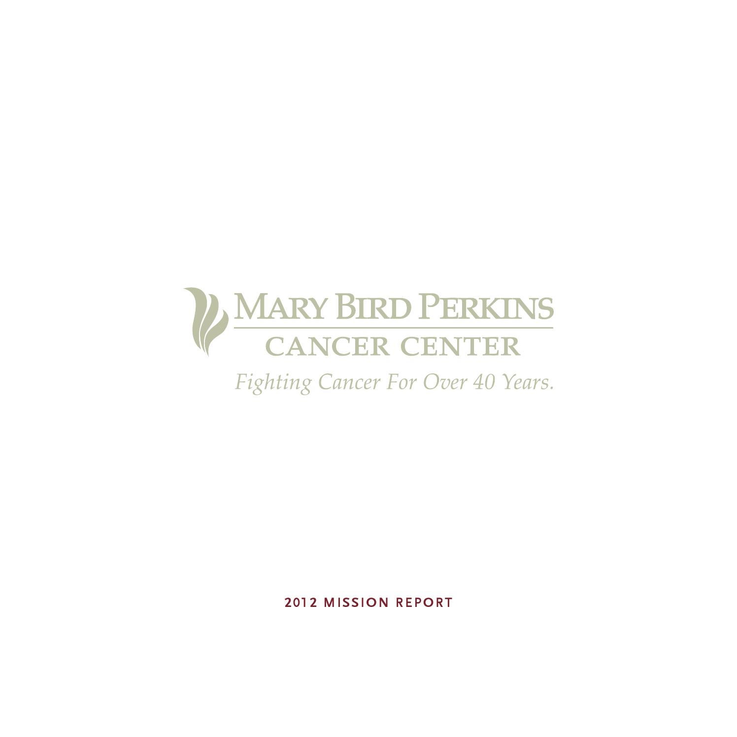 2012 Mary Bird Perkins Cancer Center Mission Report by Mary Bird