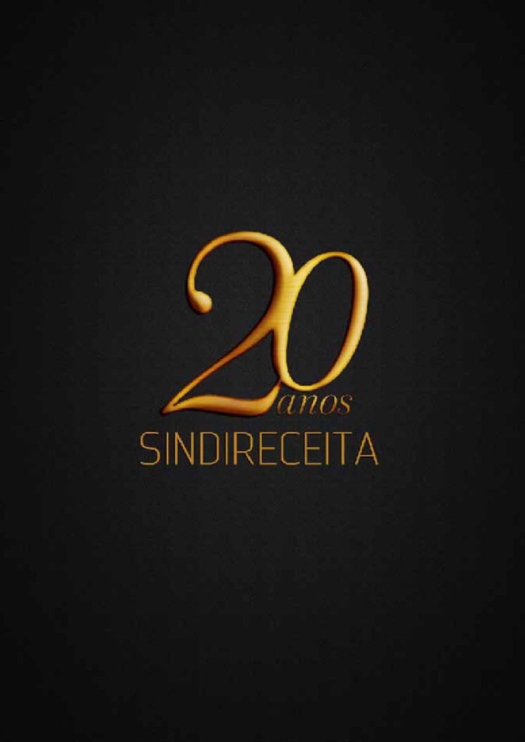 Livro 20 anos Sindireceita by Sindireceita Comunicação - Issuu