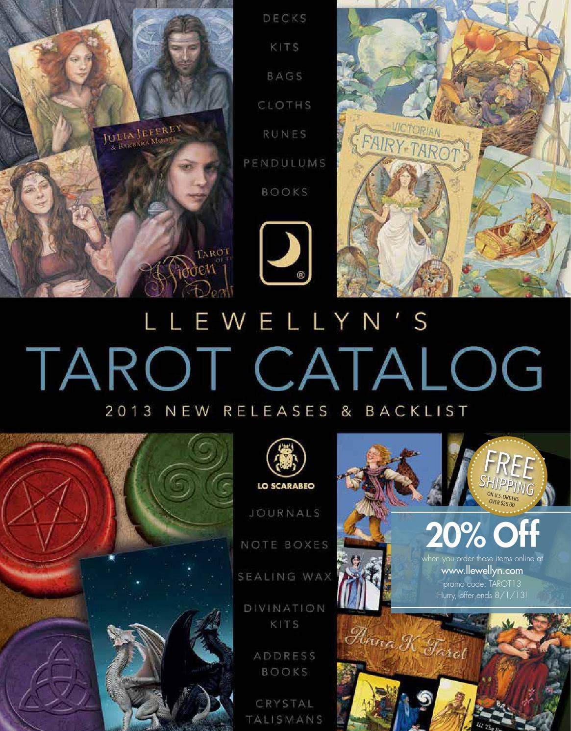 Llewellyn's 2013 Tarot Catalog by Llewellyn Worldwide, LTD. Issuu