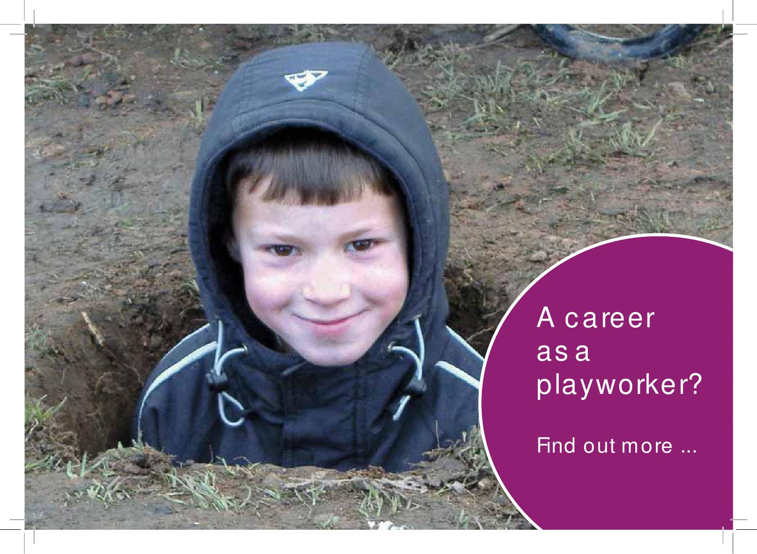 A Career as a Playworker Booklet by City and County of Swansea - Issuu