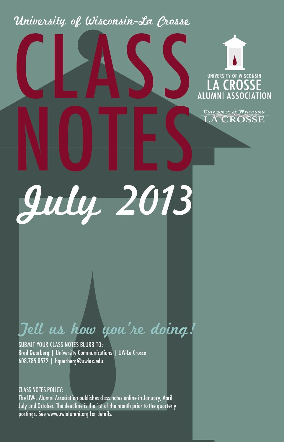 UW La Crosse Class Notes July 2013 By University Of Wisconsin La Crosse 