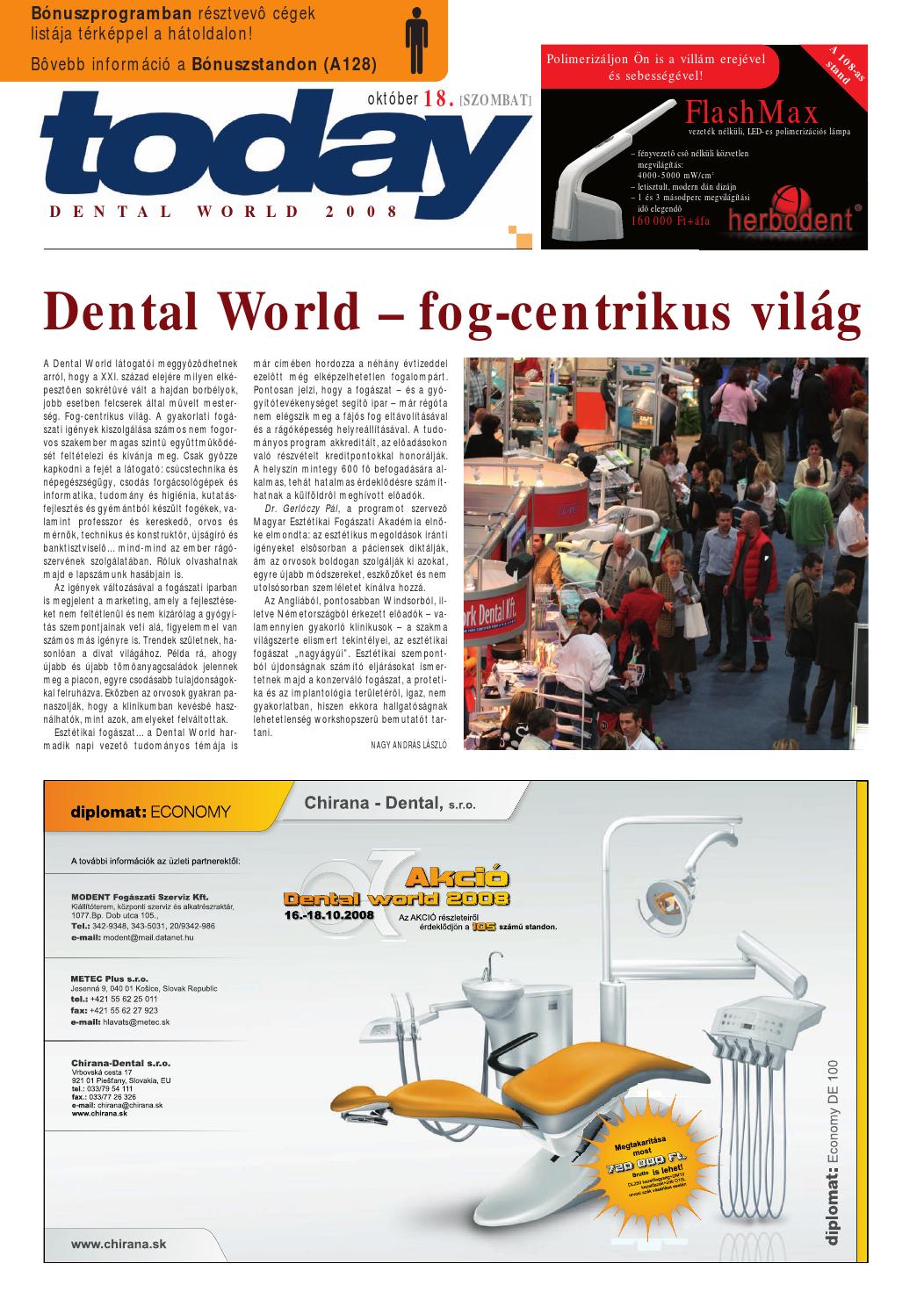 Today 2008 szombat by Dental Press Hungary Issuu