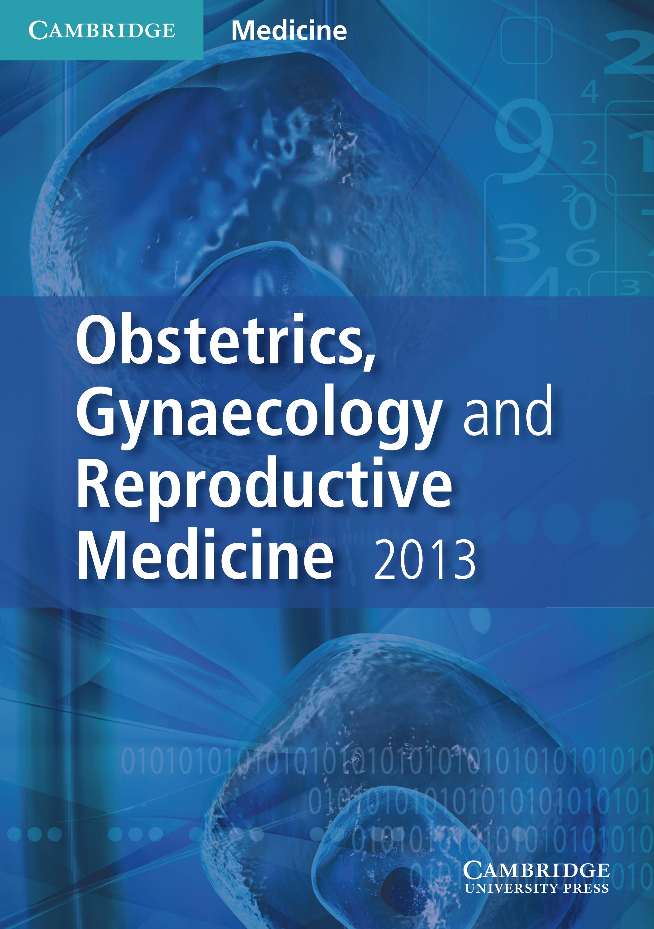 CUP Obstetrics, Gynaecology and Reproductive Medicine 2013 by Cambridge ...