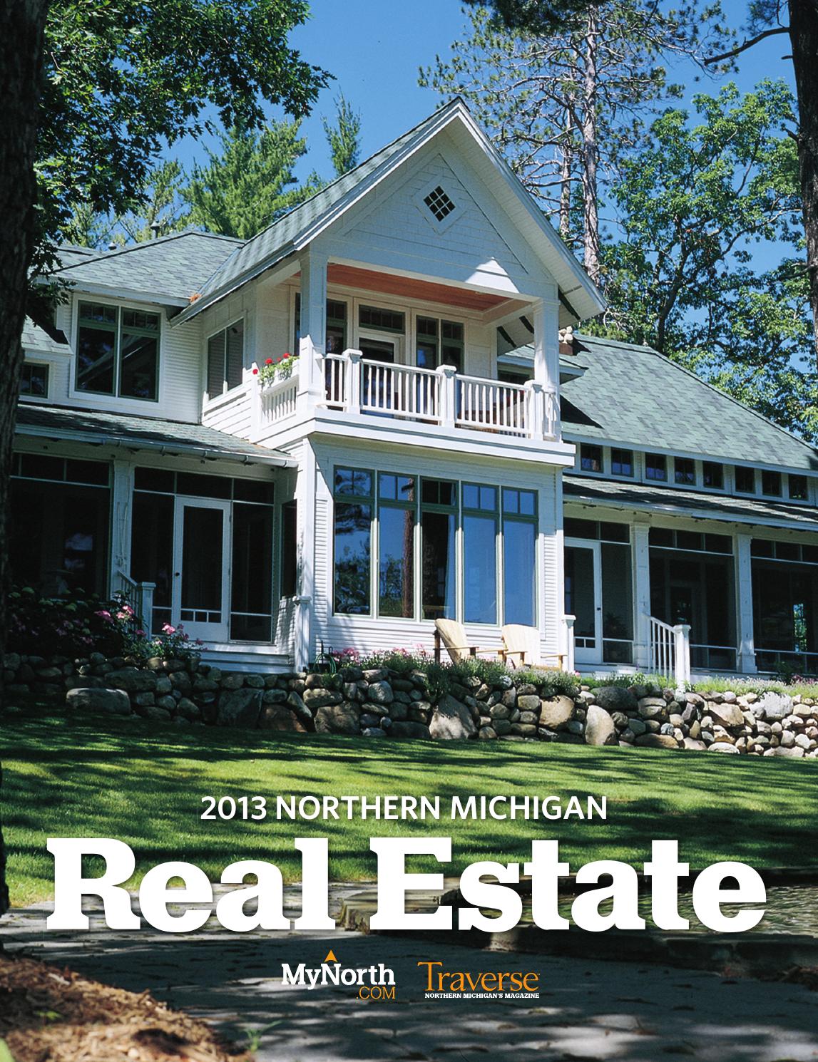 2013 MyNorth Real Estate, Northern Michigan by MyNorth Issuu