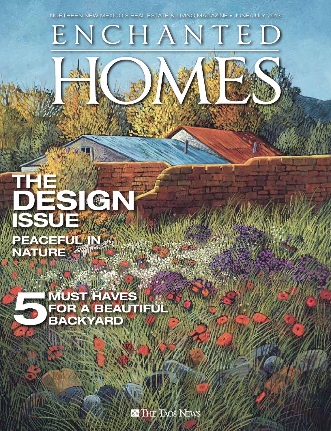 Enchanted Homes The Design Issue by The Taos News Issuu