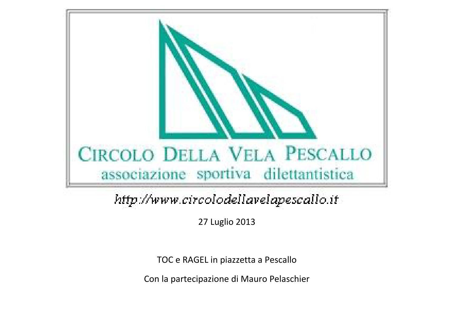 Toc a pescallo con mauro pelaschier 27 7 by Associazione ArteLario.it