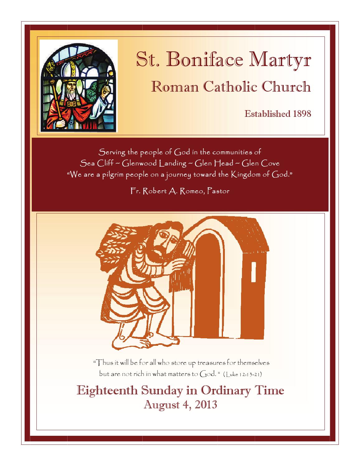St. Boniface Martyr Parish Bulletin August 4, 2013 Bulletin by Robert P