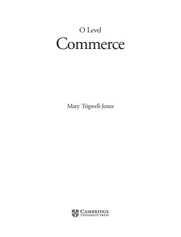 Cambridge O Level Commerce by Cambridge International Education - Issuu