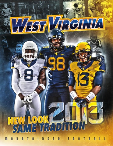 2013 West Virginia University Football Guide by Joe Swan - Issuu