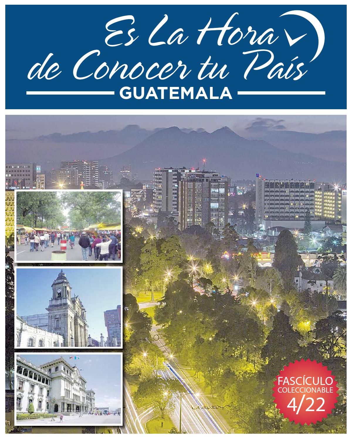 Es La Hora de conocer tu País Guatemala by La Hora Issuu Es La Hora de conocer tu País Guatemala by La Hora Issuu