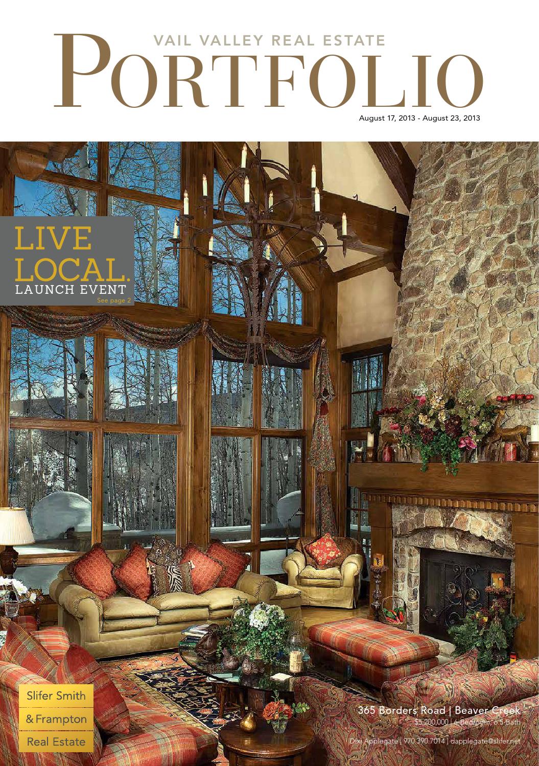 The Vail Valley Real Estate Portfolio by Slifer Smith & Frampton Real