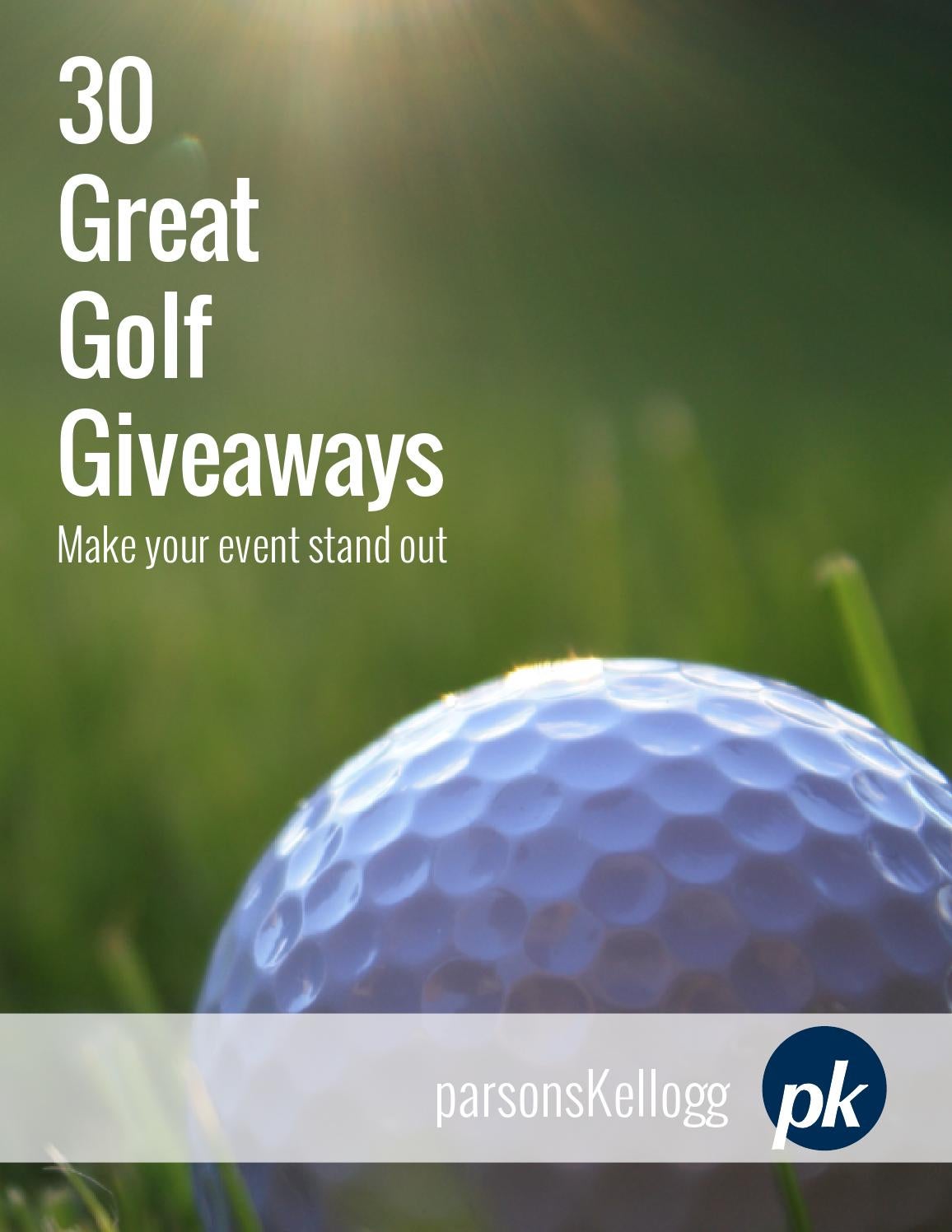 30 Great Golf Giveaways for 2013 by parsonskellogg Issuu