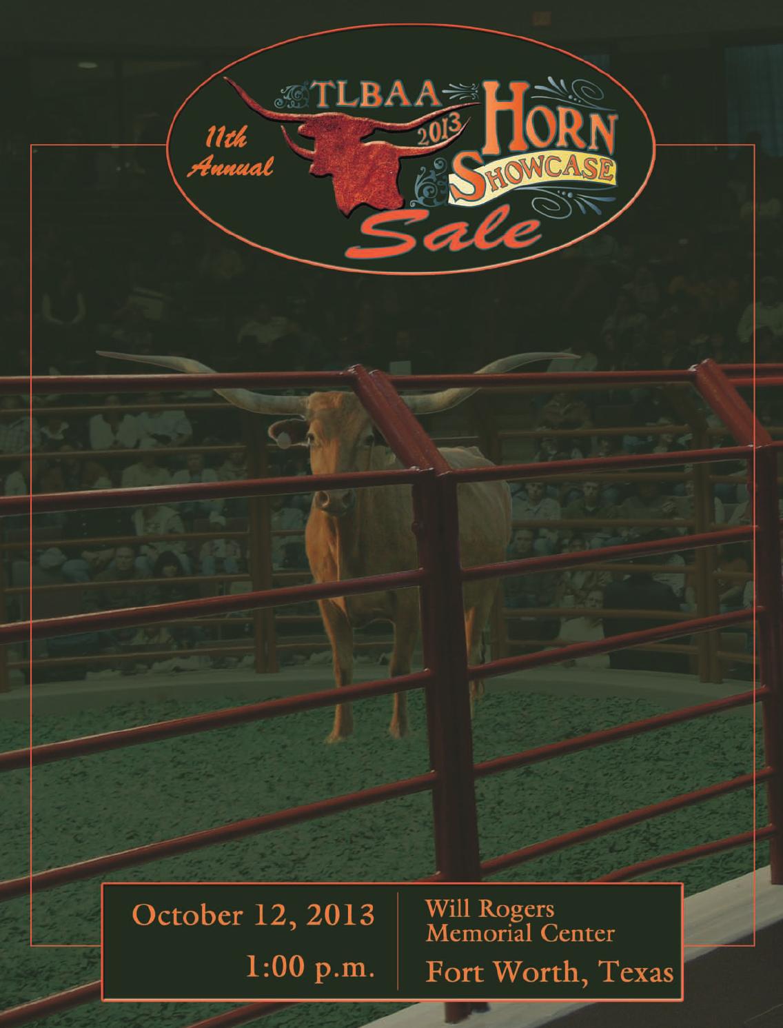 2013 TLBAA Horn Showcase Sale Catalog by Texas Longhorn Trails Magazine