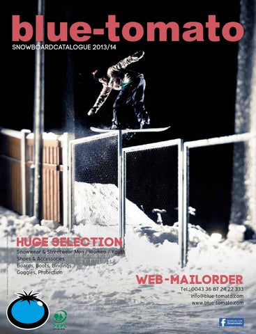 Blue Tomato Snowboard Catalogue 2013/14 by Blue Tomato - Issuu