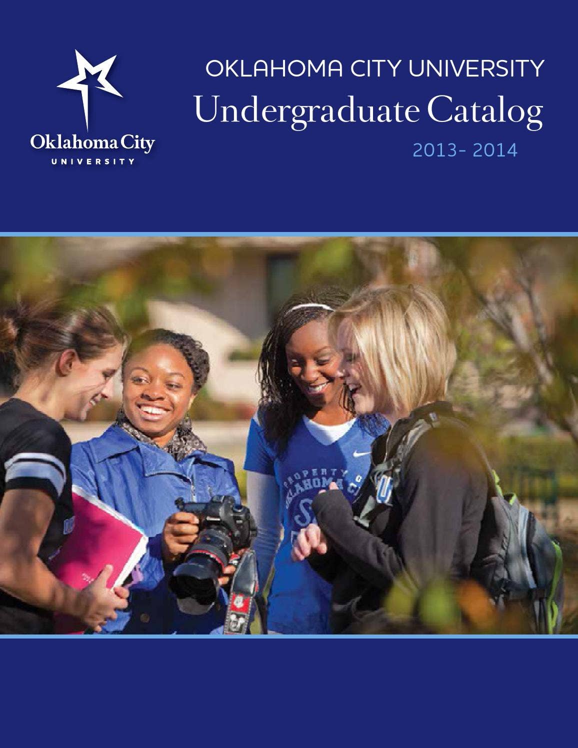 OCU Undergraduate Catalog 20132014 by Oklahoma City University Issuu