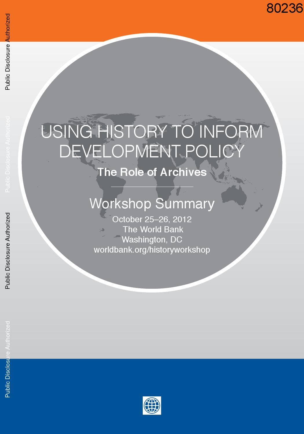 Using History to Inform Development Policy by World Bank Group ...