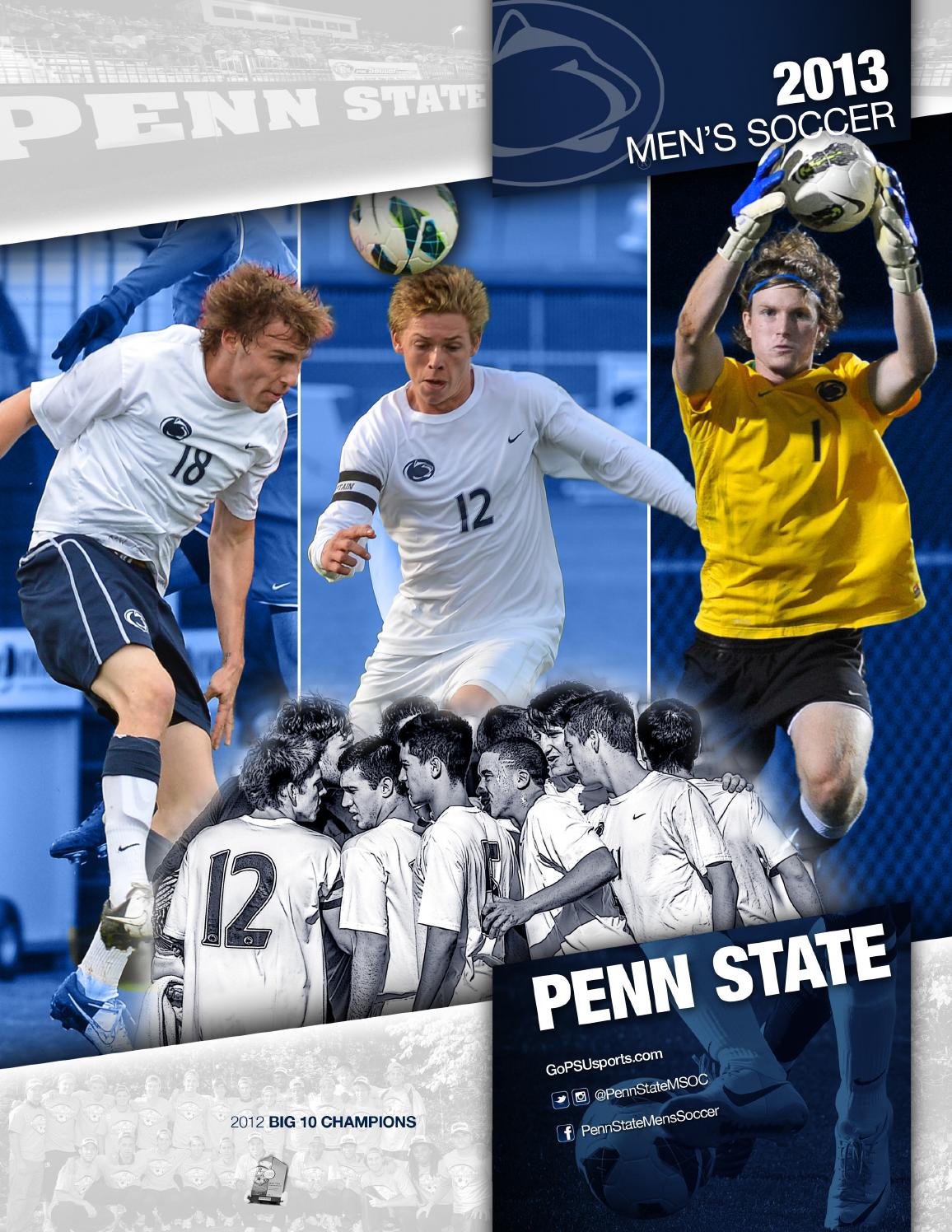 2013 Penn State Men's Soccer Yearbook by Penn State Athletics Issuu
