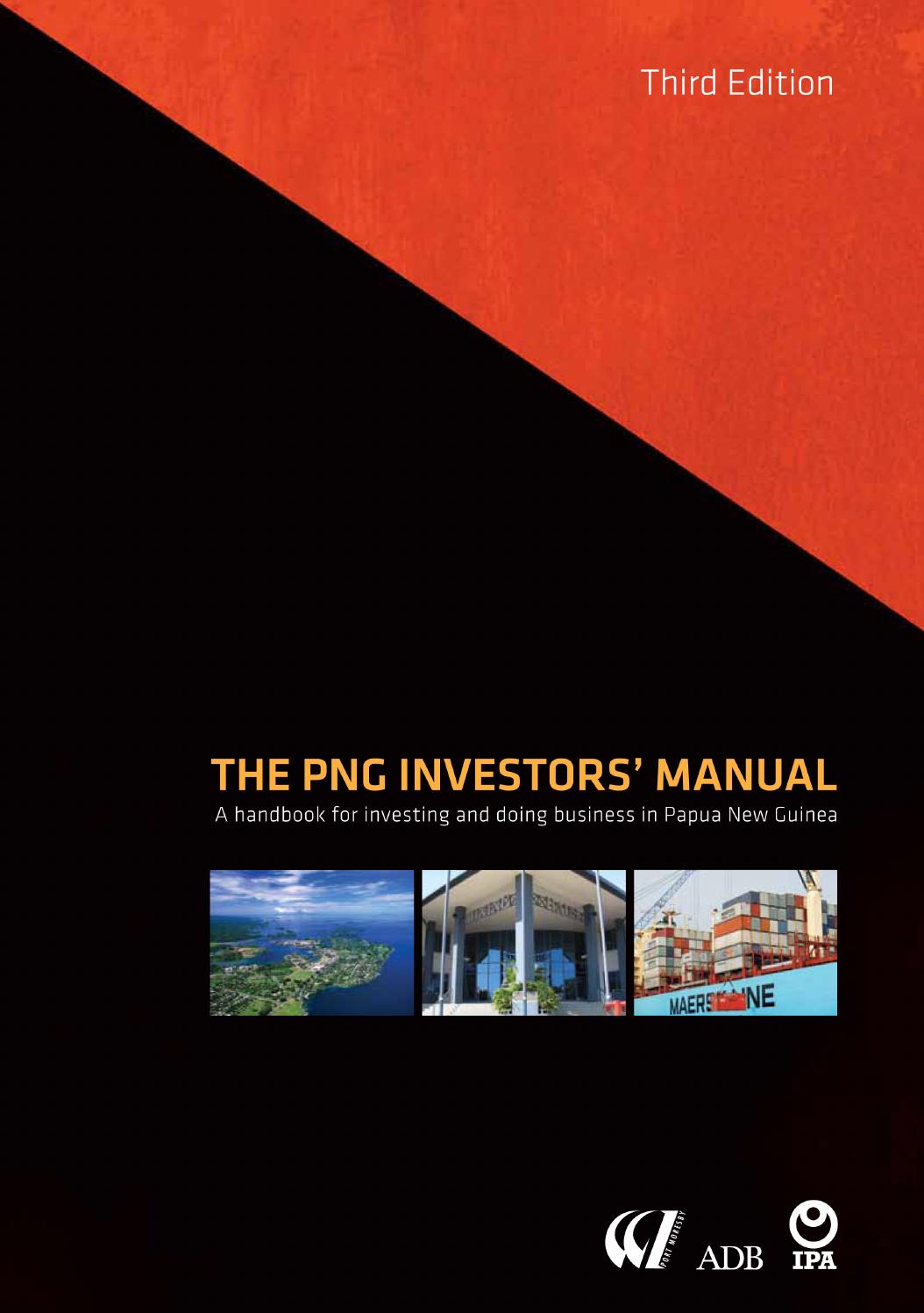 The PNG Investors' Manual (3rd edition) by Business Advantage International - issuu