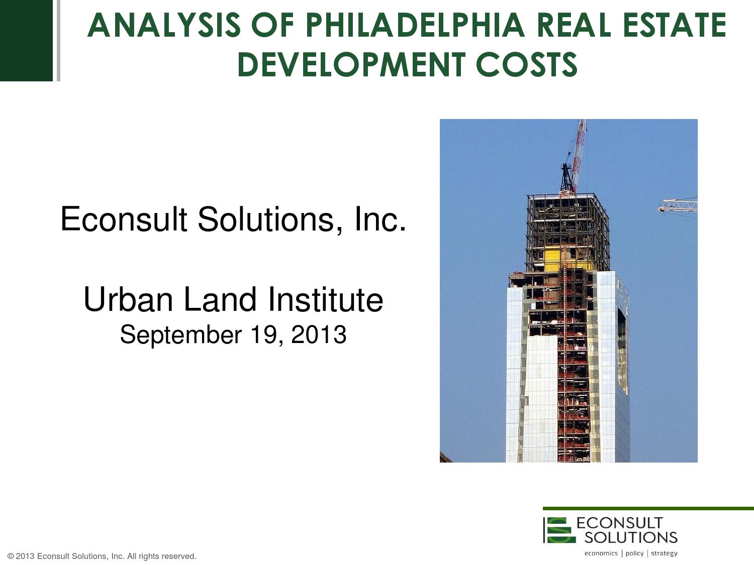 Presentation Analysis of Philadelphia Real Estate Development Costs by