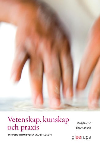 vetenskap kunskap och praxis vetenskap kunskap och praxis