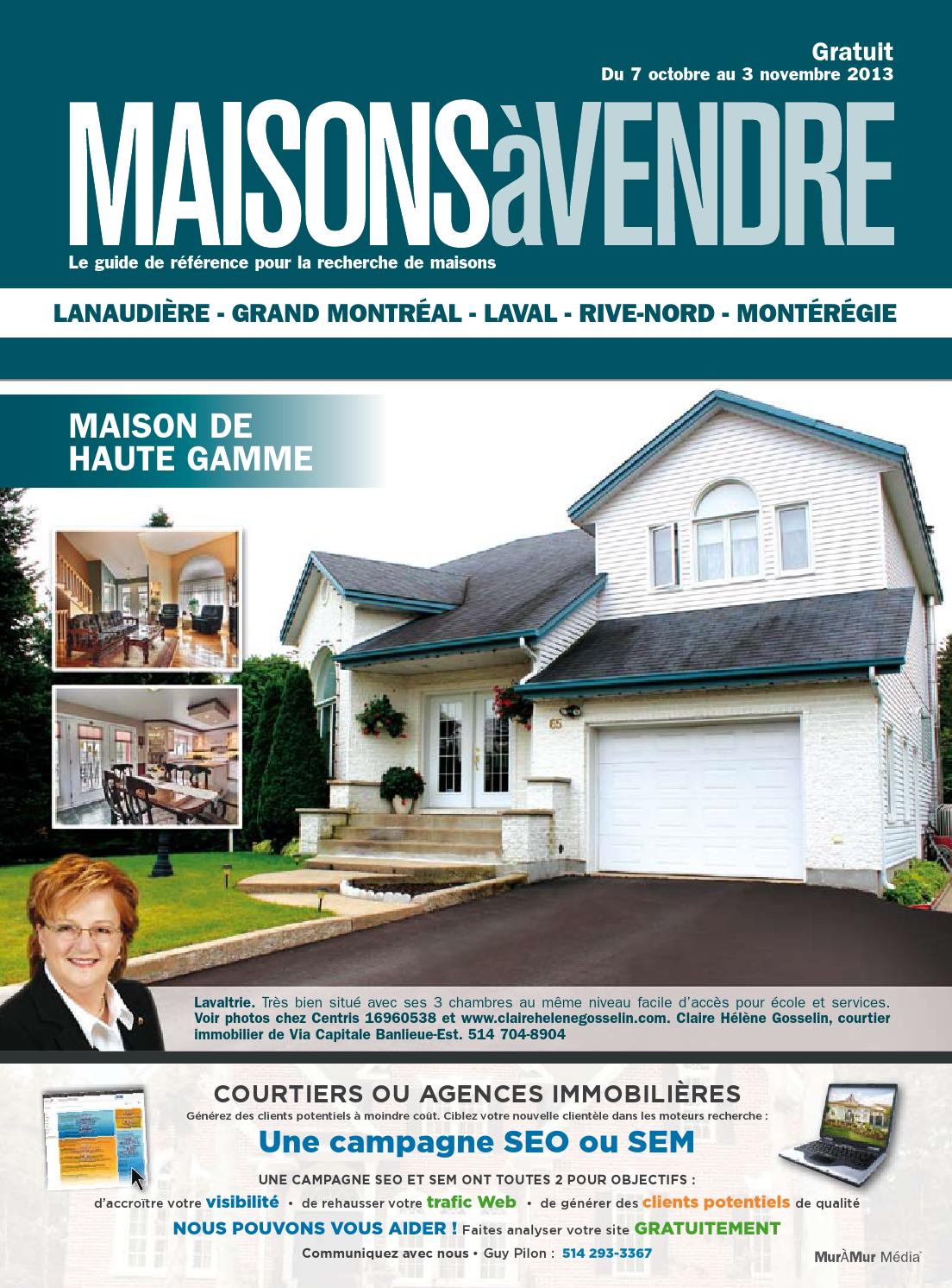 Maison à Vendre St canut Reprise De Finance QUEBEC - Maisons à vendre Montreal & Banlieues - 07 Oct., 2013 by NextHome  - Issuu