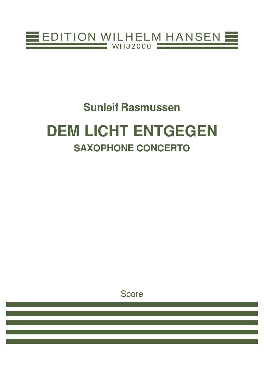 Rasmussen DEM LICHT ENTGEGEN, SAXOFONKONCERT by ScoresOnDemand - Issuu