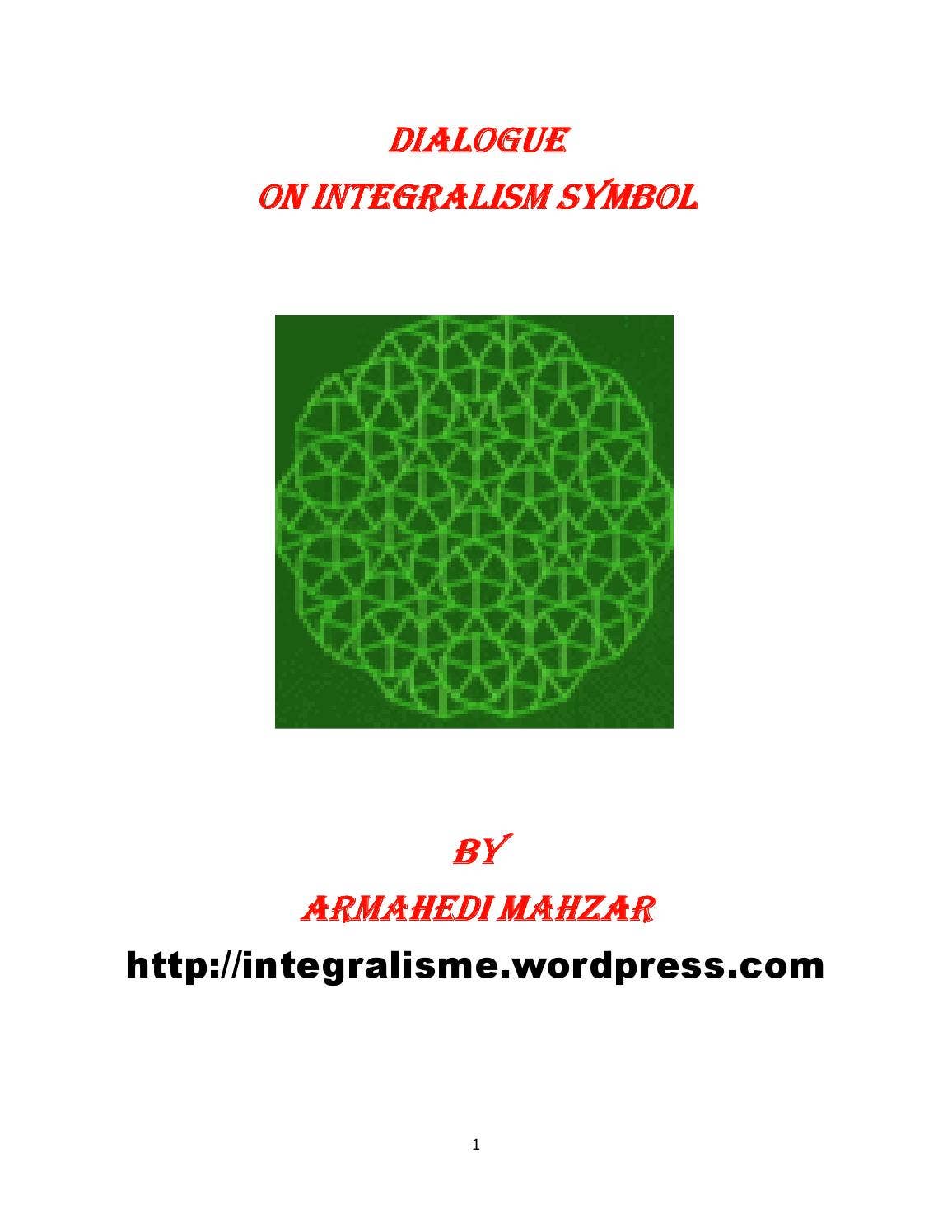 Integralism symbol by Armahedi Mahzar - Issuu
