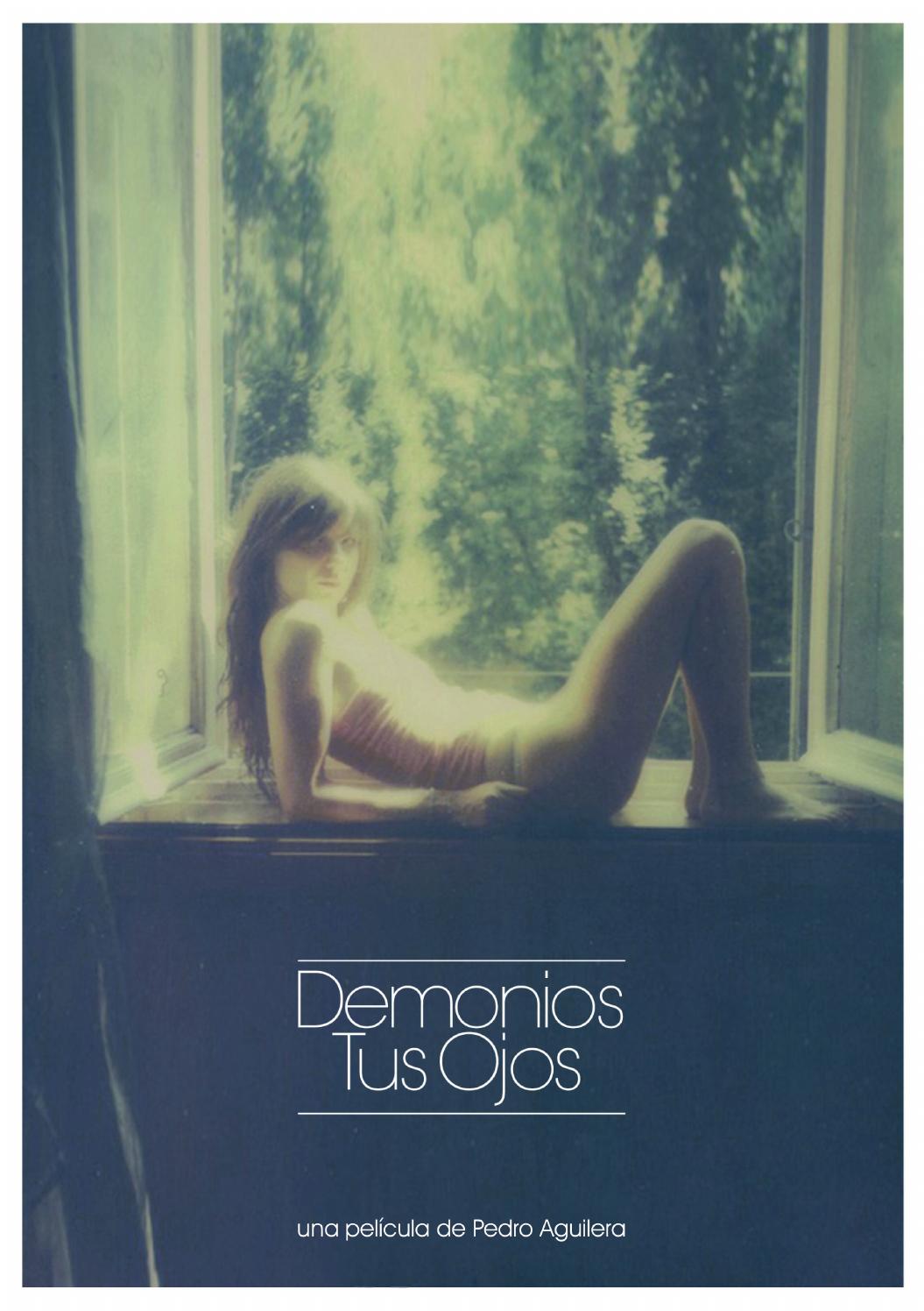 Demonios tus ojos pelicula completa