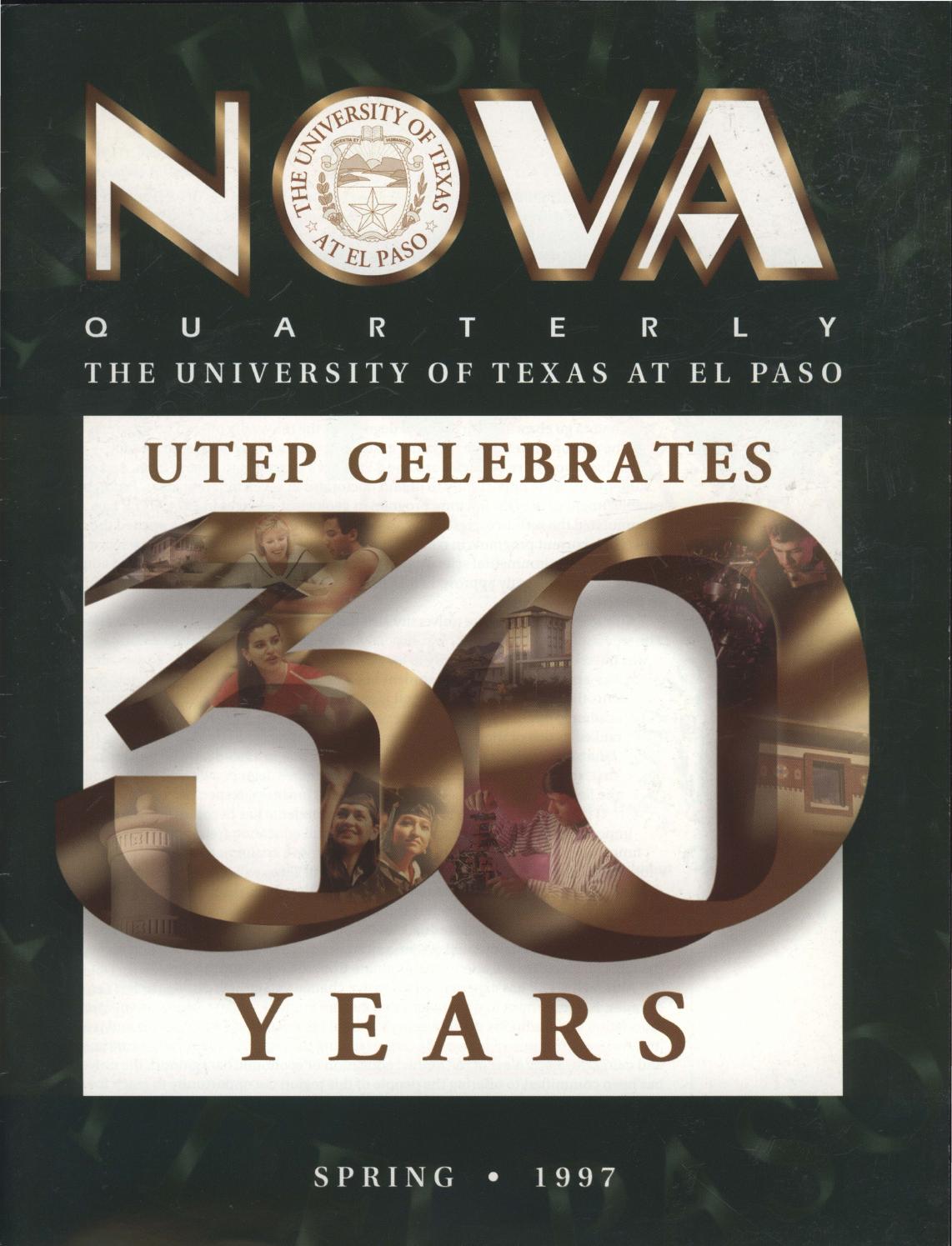 Nova Quarterly: The University of Texas at El Paso by UTEP Library - Issuu