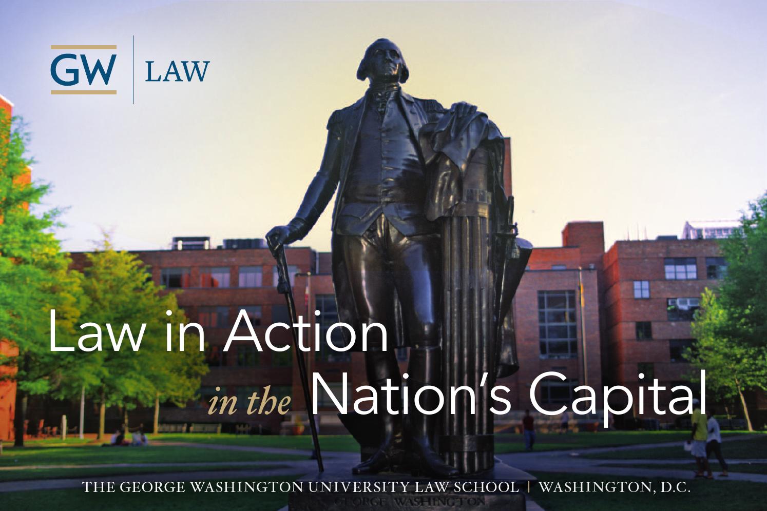 GW Law General Overview Brochure by The Washington University